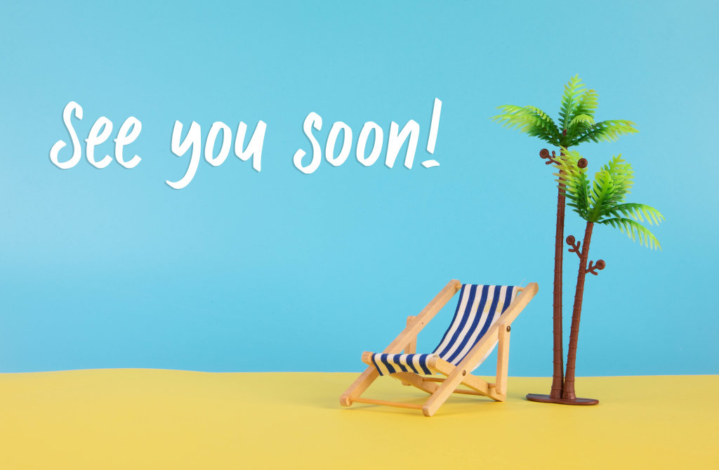 see you soon